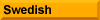 Swedish