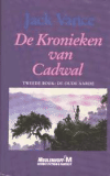 kronieken van Cadwal (De) - Tweede boek: De oude Aarde [7 kb]