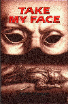 Take My Face