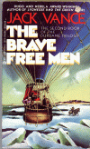 Brave Free Men (The)