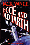 Ecce and Old Earth [83 kb]