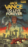 To Live Forever [8 kb]