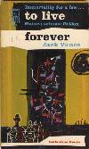 To Live Forever [48 kb]