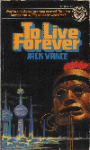 To Live Forever [46 kb]