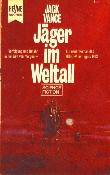 Jäger im Weltall