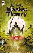 Maske: Thaery