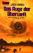 Das Auge der Überwelt